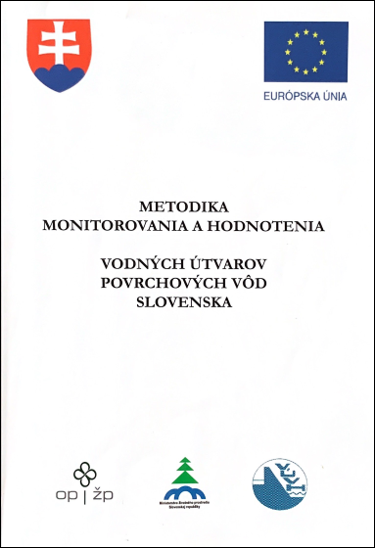 Methods of monitoring and assessment of surface water bodies in Slovakia